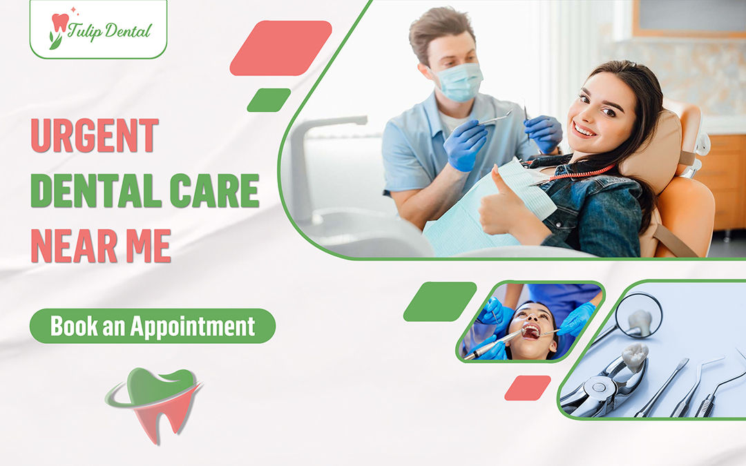 Urgent Dental Care Near Me: What to Do When Tooth Pain Can’t Wait