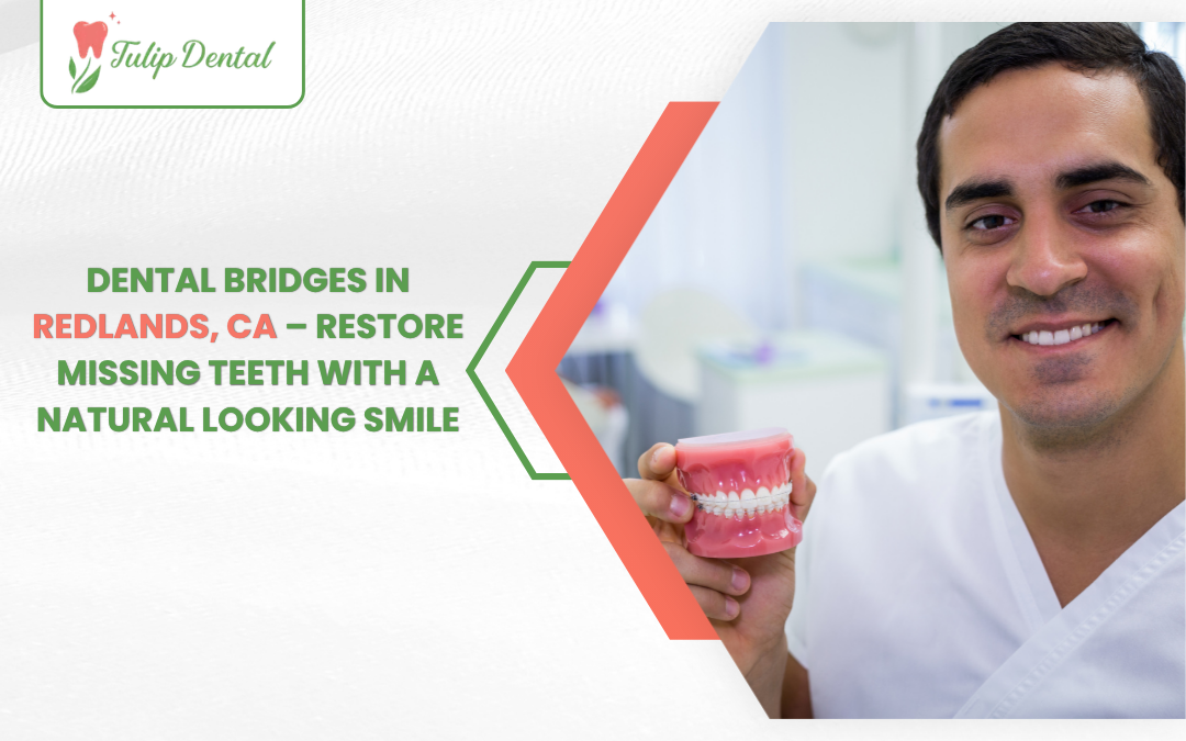 Dr. Noura Fadel DDS providing personalized dental bridge consultation at Tulip Dental Redlands