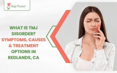 What Is TMJ Disorder? Symptoms, Causes & Treatment Options in Redlands, CA