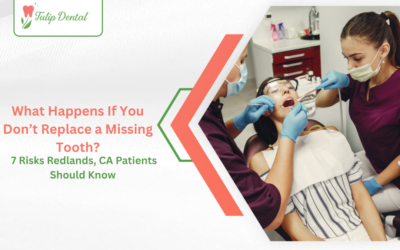 What Happens If You Don’t Replace a Missing Tooth? 7 Risks Redlands, CA Patients Should Know 